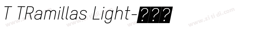 T TRamillas Light字体转换